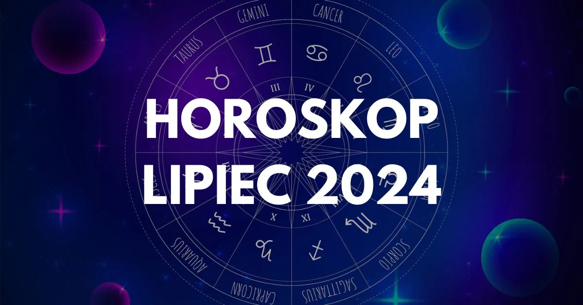 Zdjęcie Horoskop na lipiec: Jaki znak czeka przełom? Sprawdź prognozy
