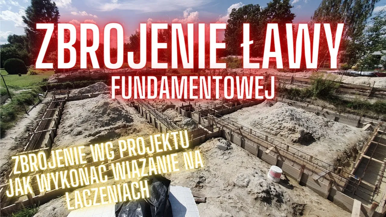 Zdjęcie Jak łączyć zbrojenie w fundamentach - uniknij najczęstszych błędów