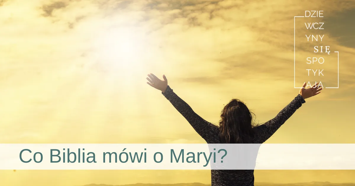 Zdjęcie Co mówi Biblia o Maryi? Odkryj jej niezwykłą rolę w wierze