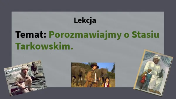 Zdjęcie Gdzie urodził się Staś Tarkowski? Poznaj tajemnicę bohatera