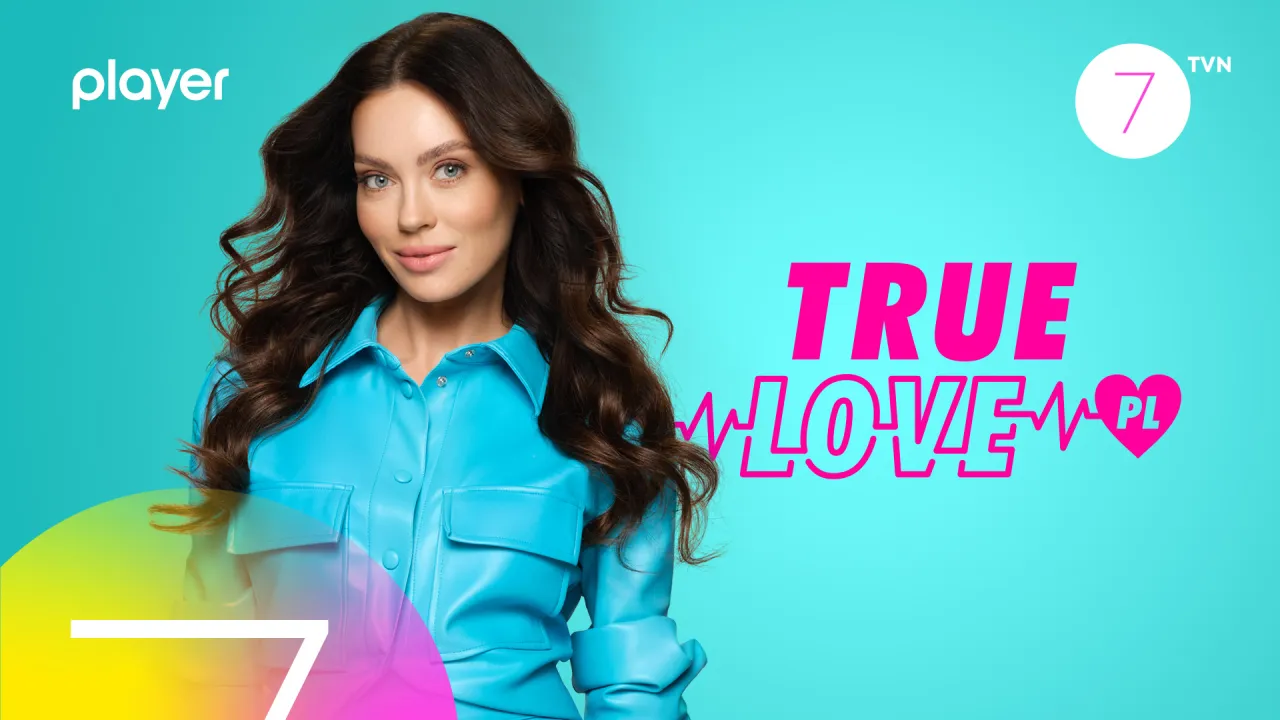 Zdjęcie Ile odcinków ma program True Love w TVN7? Poznaj szczegóły emisji