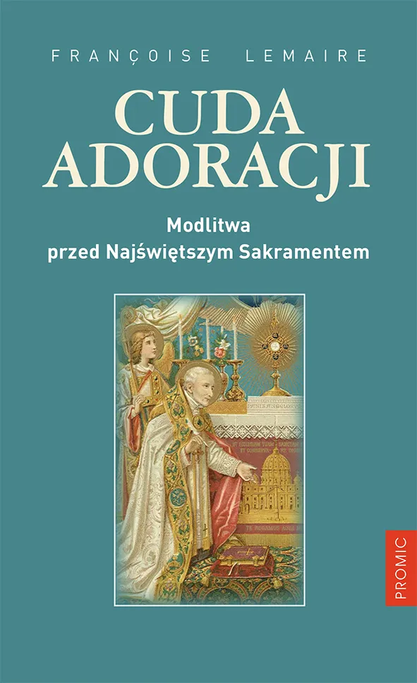Zdjęcie Jak nazywa się modlitwa przed Najświętszym Sakramentem? Odkryj jej znaczenie