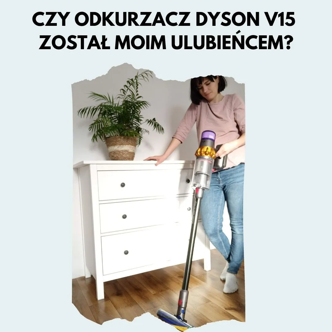 Zdjęcie Dyson czy warto? Sprawdź, czy inwestycja w jakość się opłaca