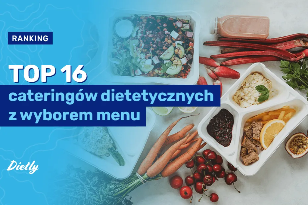 Zdjęcie Jak wybrać najlepszy catering dietetyczny i uniknąć złych wyborów