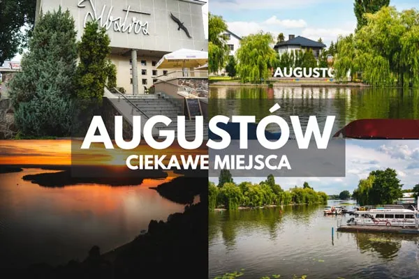 Zdjęcie Atrakcje w Augustowie, które musisz zobaczyć - nie przegap ich!