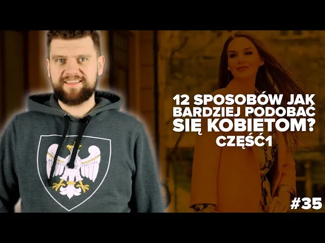 Zdjęcie Jak podobać się kobietom - 10 skutecznych sposobów na atrakcyjność