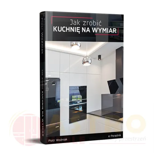 Zdjęcie Jak zrobić meble kuchenne na wymiar - uniknij najczęstszych błędów