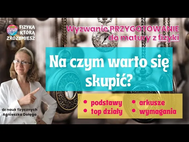 Zdjęcie Matura fizyka co można mieć: kluczowe materiały, które musisz znać