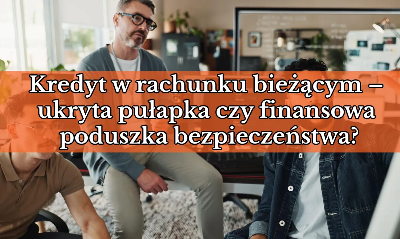 Zdjęcie Co to jest pożyczka w koncie i jak uniknąć ukrytych kosztów?