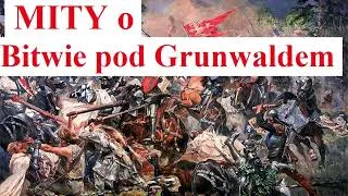 Zdjęcie Mity o bitwie pod Grunwaldem: Prawda, która zaskakuje i szokuje