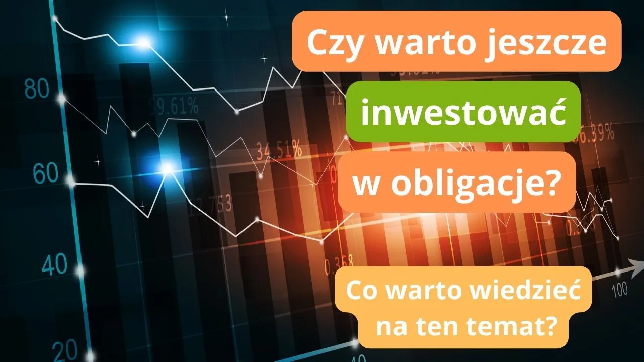 Zdjęcie Czy warto inwestować w obligacje długoterminowe? Korzyści, ryzyka i praktyczne porady