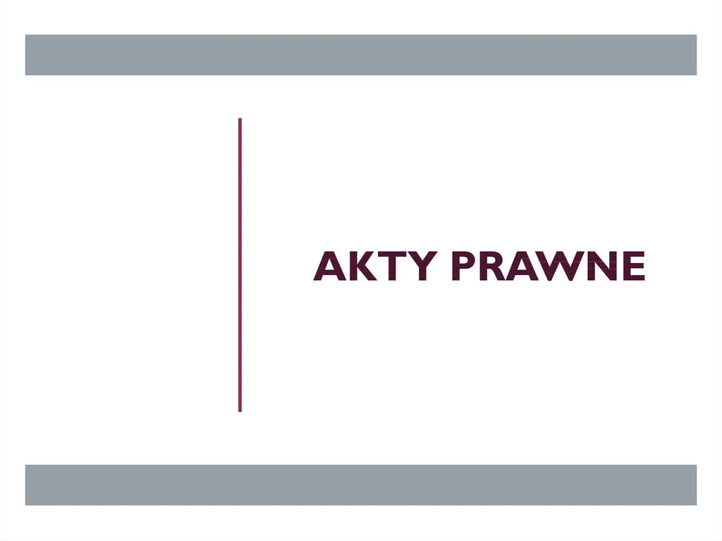 Zdjęcie Akty prawne co to? Zrozum ich znaczenie i rodzaje w prawie polskim