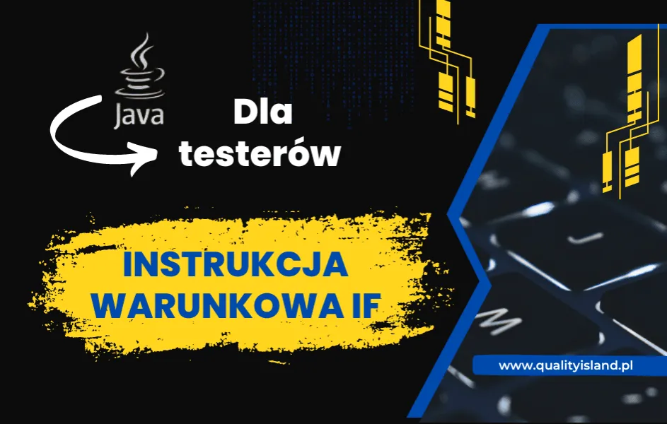 Zdjęcie Co to jest instrukcja warunkowa i jak wpływa na programowanie?