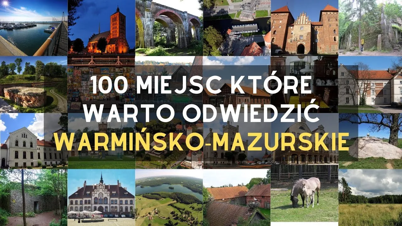 Zdjęcie Najciekawsze atrakcje Warmii i Mazur, które musisz zobaczyć