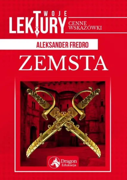 Zdjęcie Zemsta i epoka literacka: Jak romantyzm kształtował Fredrę