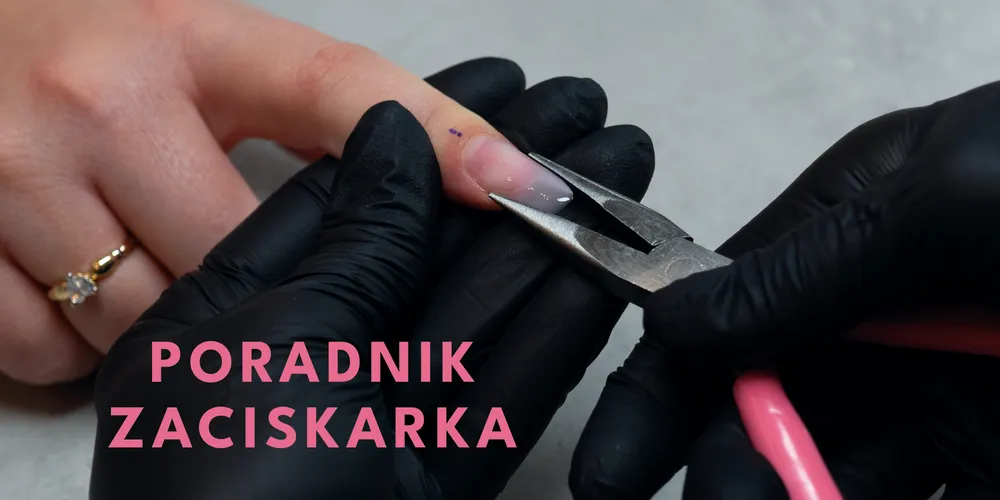 Zdjęcie Zaciskarka do paznokci jak używać – uniknij najczęstszych błędów
