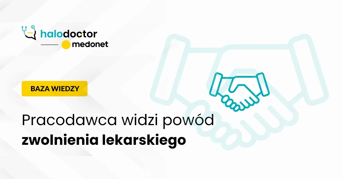 Zdjęcie Czy pracodawca widzi od jakiego lekarza jest zwolnienie? Oto prawda