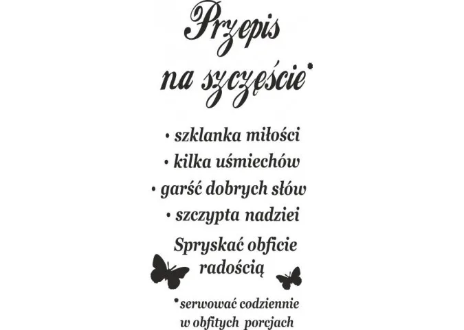 Zdjęcie Przepis na szczęście wiersz – odkryj sekrety prawdziwego szczęścia