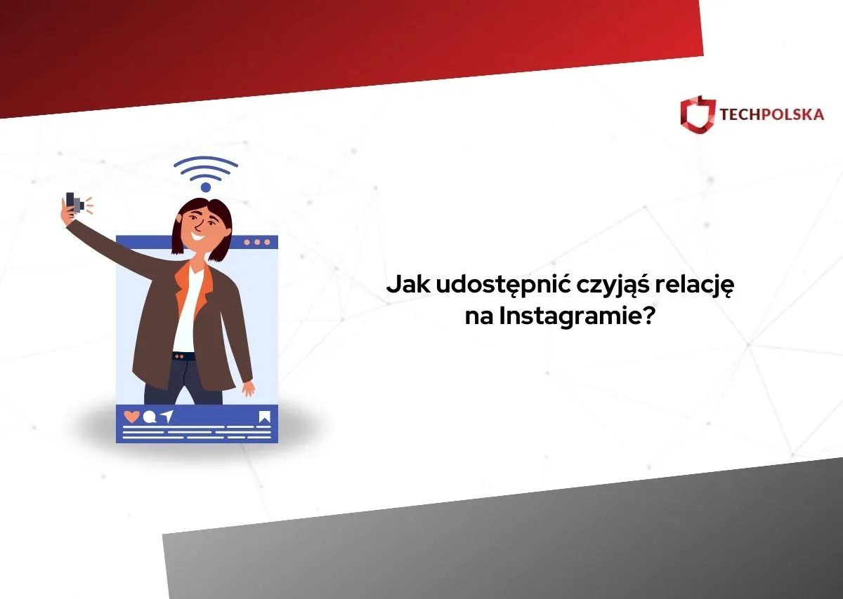 Zdjęcie Jak dodać czyjąś relację do swojej Instagram bez naruszania prywatności
