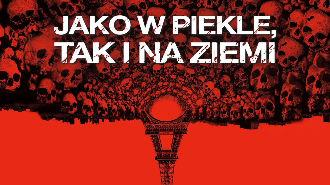 Zdjęcie Jako w piekle tak i na ziemi na Netflix: Horror w katakumbach Paryża