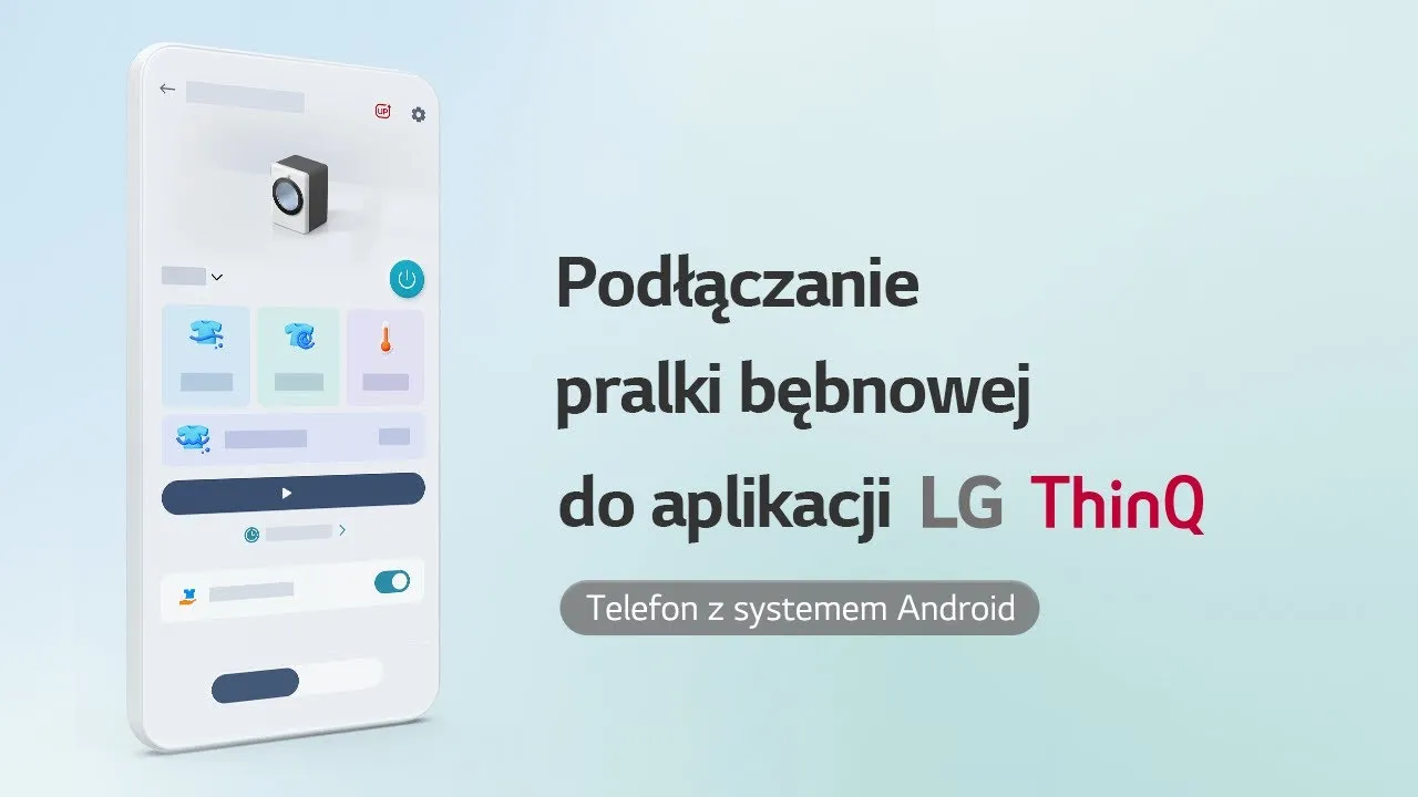 Zdjęcie Jak podłączyć pralkę LG z WiFi - proste kroki i najczęstsze błędy