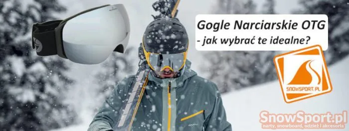 Zdjęcie Jak wybrać gogle narciarskie, aby uniknąć błędów i cieszyć się jazdą