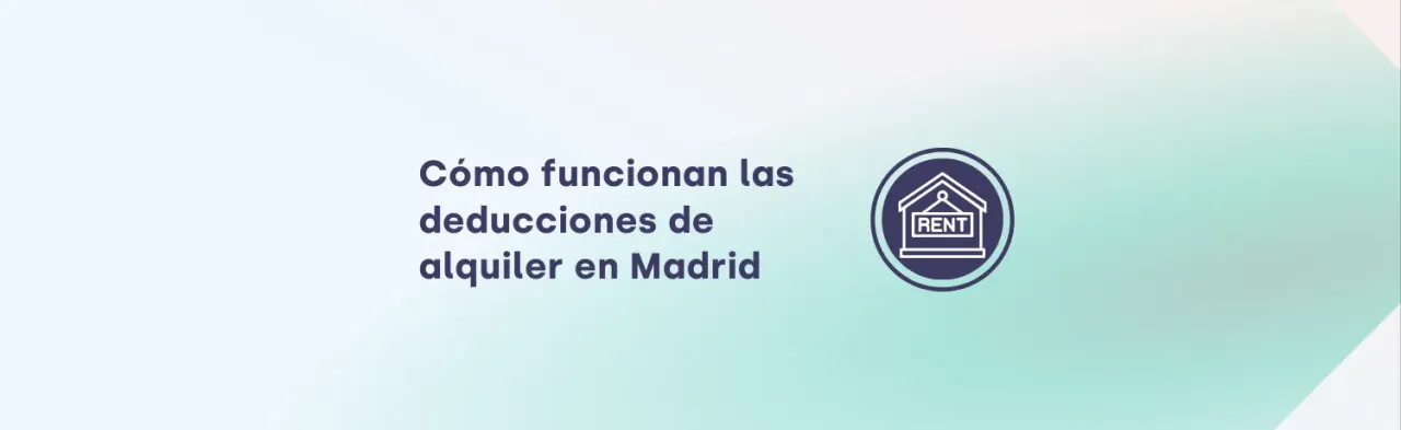 Zdjęcie Deducciones fiscales por arrendamiento de vivienda habitual en Madrid