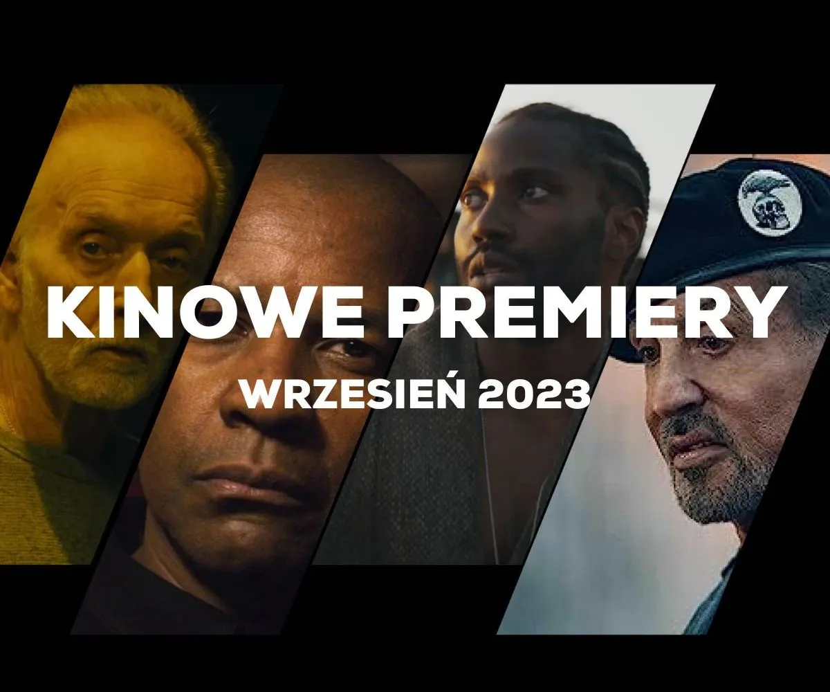 Zdjęcie Wszystkie premiery kinowe wrzesień 2023: pełna lista nowych filmów