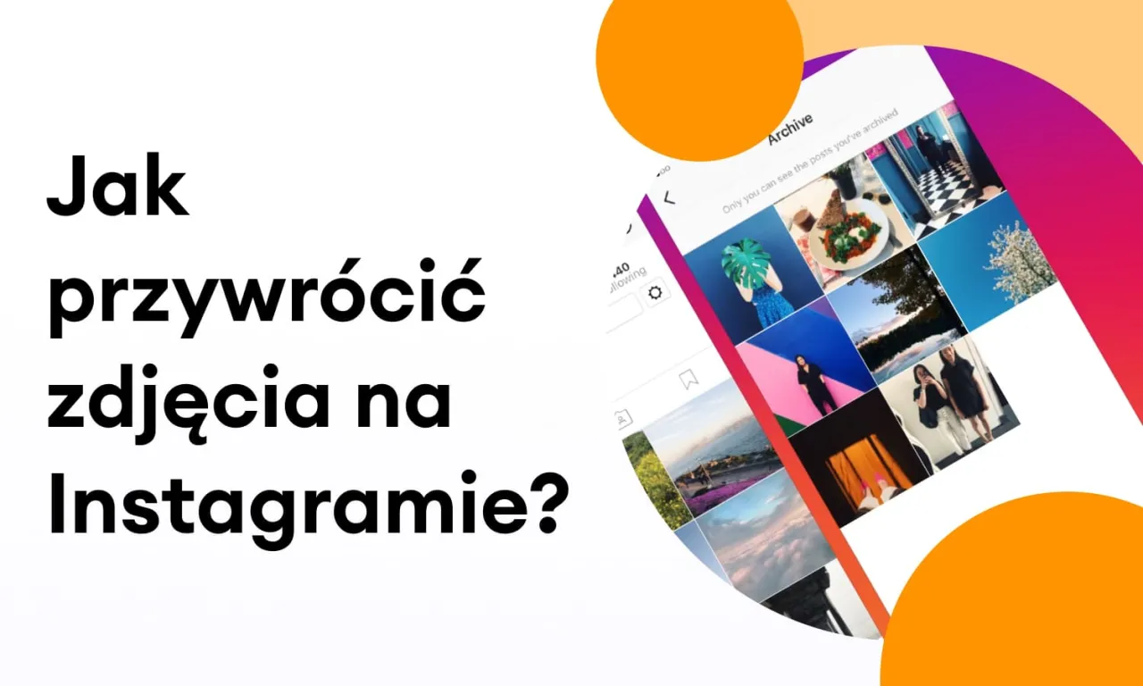 Zdjęcie Gdzie są zarchiwizowane zdjęcia na Instagramie i jak je znaleźć