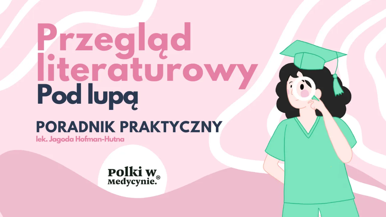 Zdjęcie Jak napisać przegląd literatury, aby uniknąć najczęstszych błędów