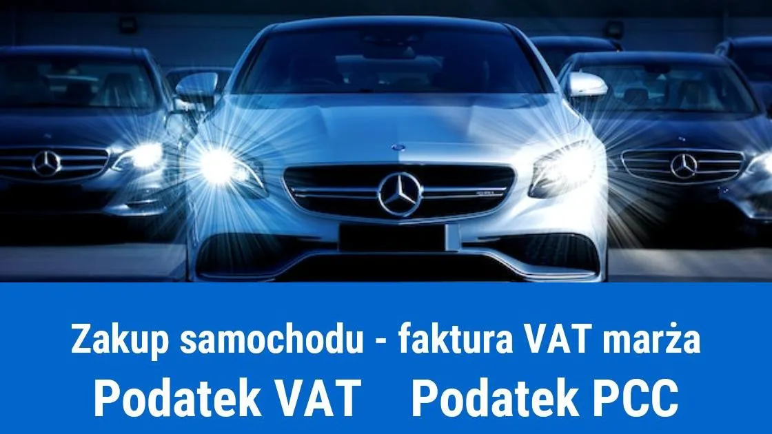 Zdjęcie Czy można zwrócić samochód kupiony na fakturę VAT marża? Sprawdź zasady zwrotu