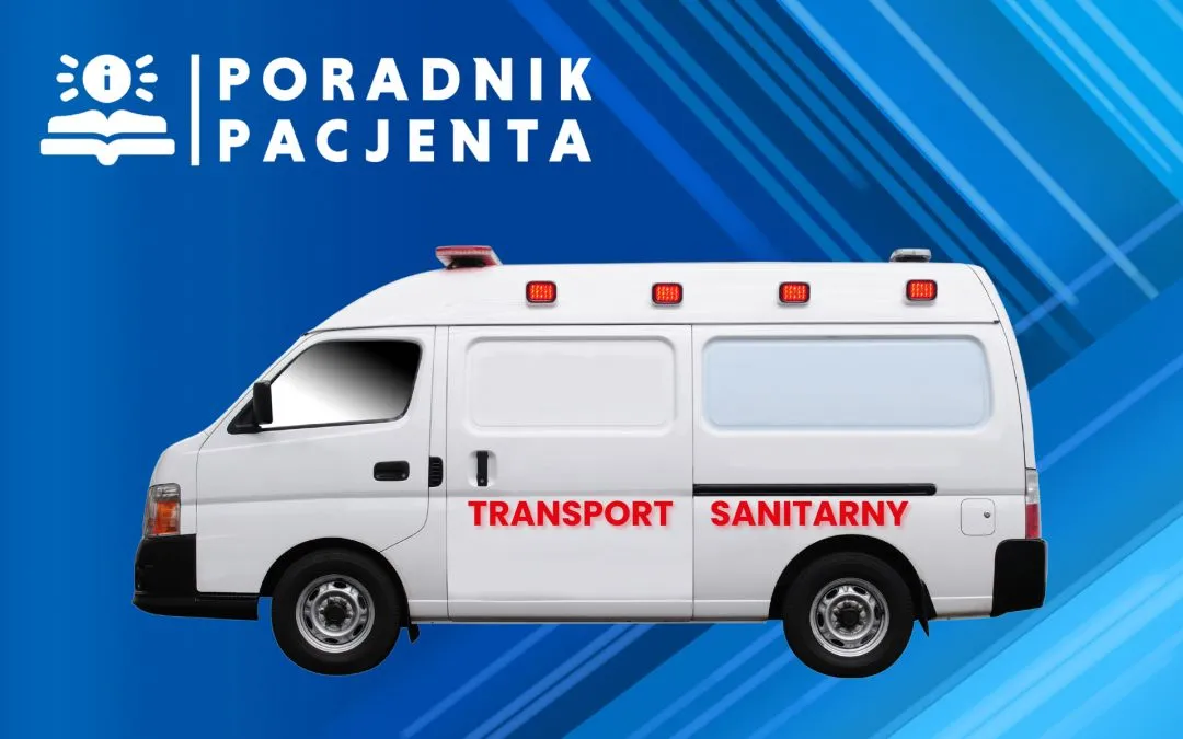 Zdjęcie Kto wystawia zlecenie na transport medyczny? Kluczowe informacje