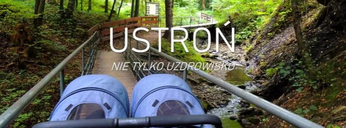 Zdjęcie Wisła czy Ustroń z dzieckiem – gdzie znajdziesz najlepsze atrakcje?