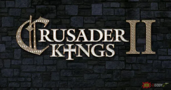 Zdjęcie Crusader Kings 2 spolszczenie: jak zainstalować i gdzie znaleźć