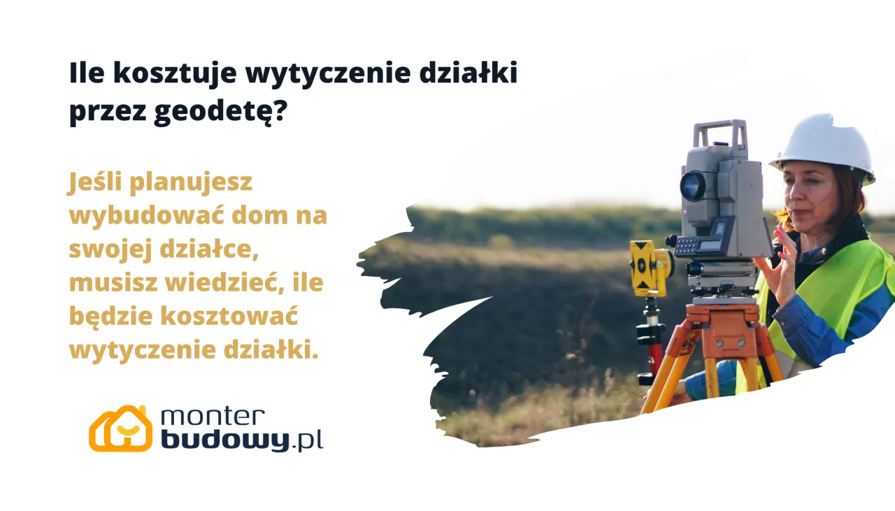 Zdjęcie Ile kosztuje geodeta wytyczenie budynku? Poznaj ukryte wydatki!