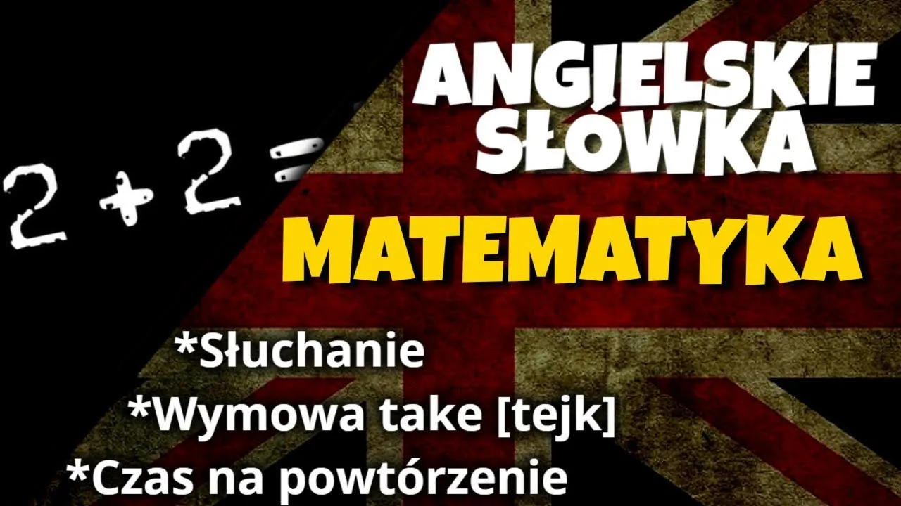 Zdjęcie Angielski w matematyce: jak skutecznie łączyć naukę i język