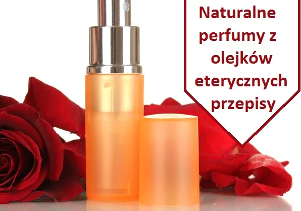 Zdjęcie Jak zrobić perfumy z olejku – proste przepisy na wyjątkowe zapachy
