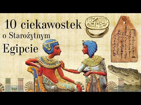 Zdjęcie 10 szokujących ciekawostek o starożytnym Egipcie - fakty, które Cię zaskoczą