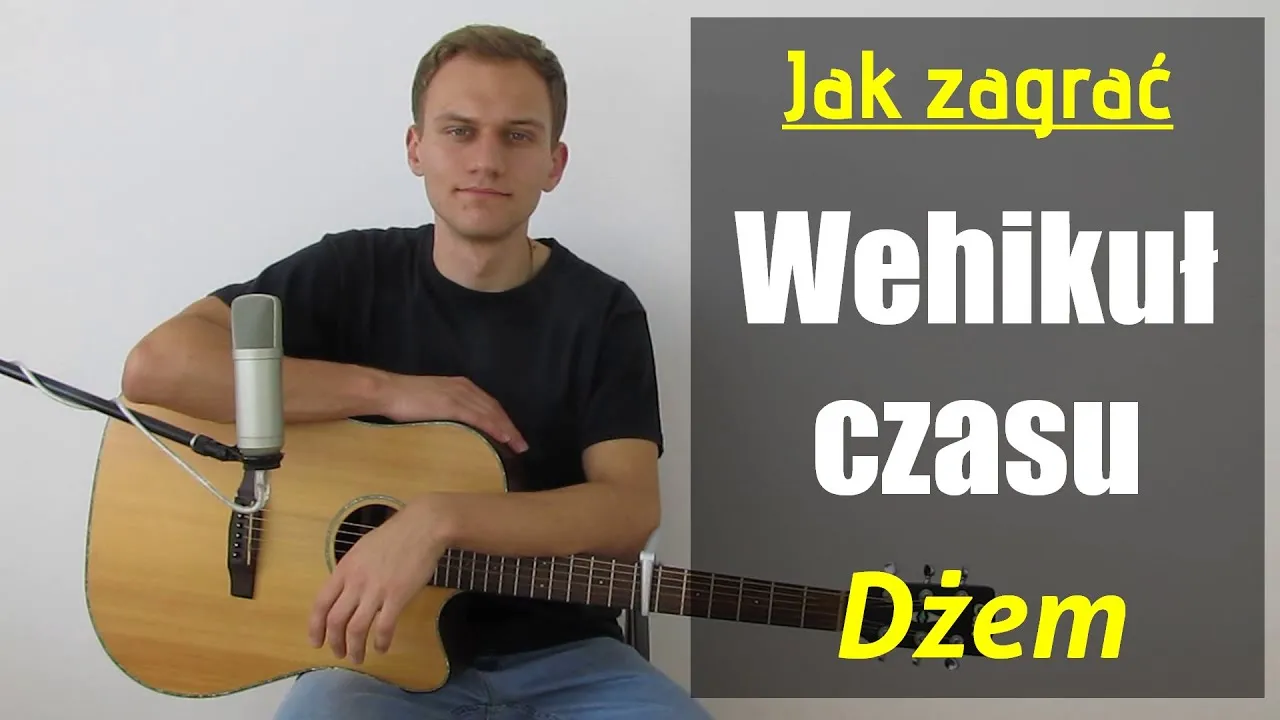 Zdjęcie Jak zagrać na gitarze wehikuł czasu - proste akordy i techniki