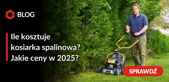 Zdjęcie Ile kosztuje kosiarka? Ceny, które zaskoczą i pomogą w wyborze