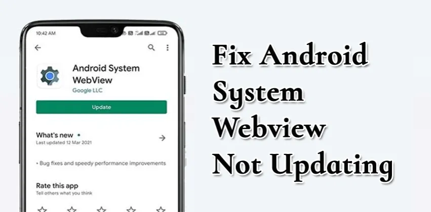 Zdjęcie Dlaczego android system webview nie chce się zaktualizować i jak to naprawić
