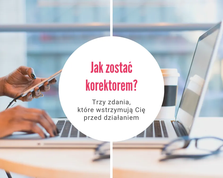 Zdjęcie Praca Korektor Tekstu: Zdalna, dla Początkujących w Wydawnictwie - Korektor Praca