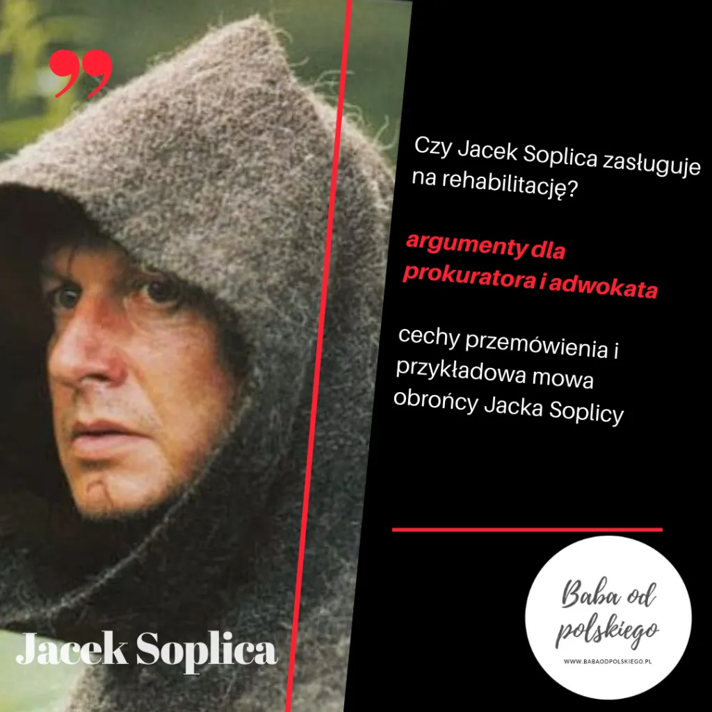 Zdjęcie Czy Jacek Soplica zasłużył na rehabilitację? Analiza jego działań