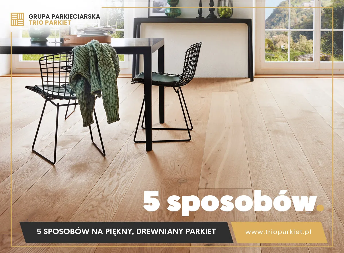 Zdjęcie Jak zrobić parkiet z drewna - krok po kroku i najczęstsze błędy do uniknięcia