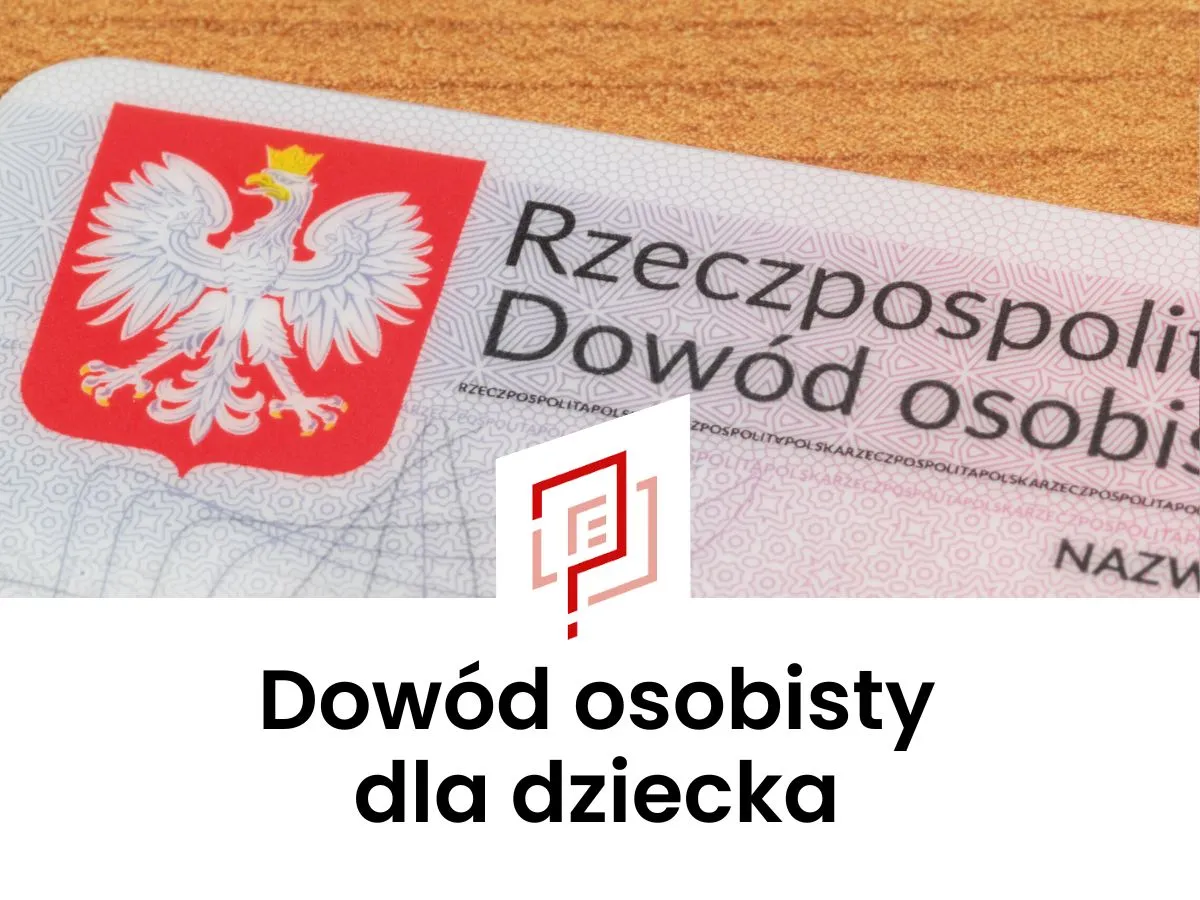 Zdjęcie Ile kosztuje dowód osobisty dla dziecka? Sprawdź koszty i procedurę wyrobienia