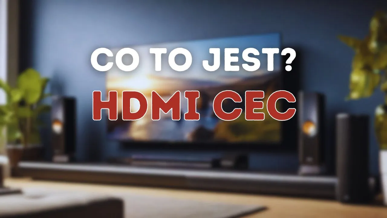 Zdjęcie Jak włączyć HDMI w telewizorze - prosty sposób na przełączenie źródła TV