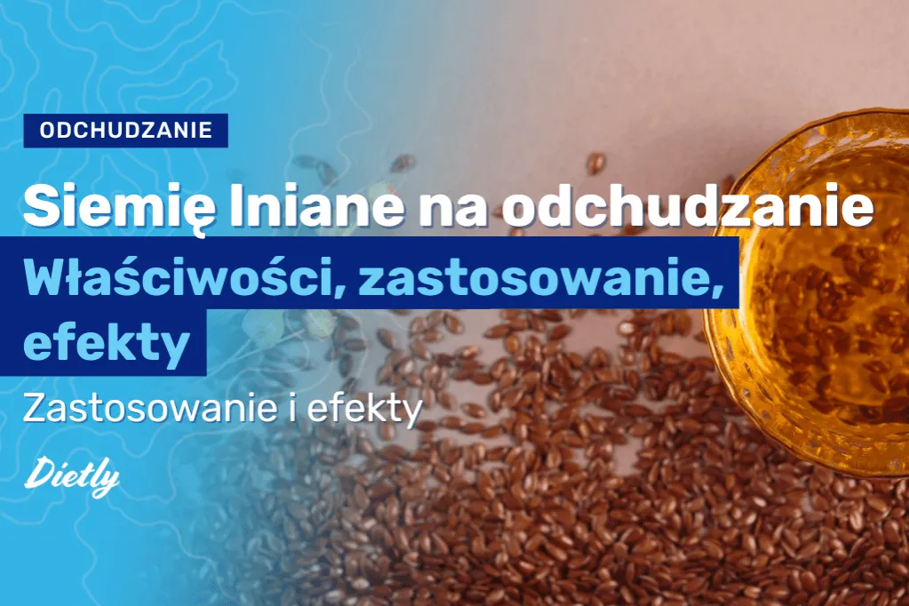 Zdjęcie Czy siemię lniane jest tuczące? Oto prawda o jego wpływie na wagę