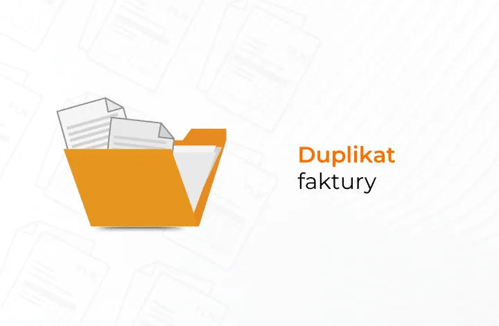 Zdjęcie Jak wystawić duplikat faktury wzór - uniknij najczęstszych błędów