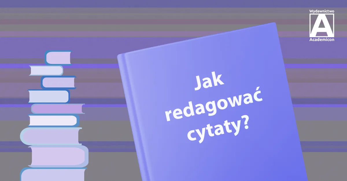 Zdjęcie Jak pisać cytaty w tekście: najważniejsze zasady i przykłady