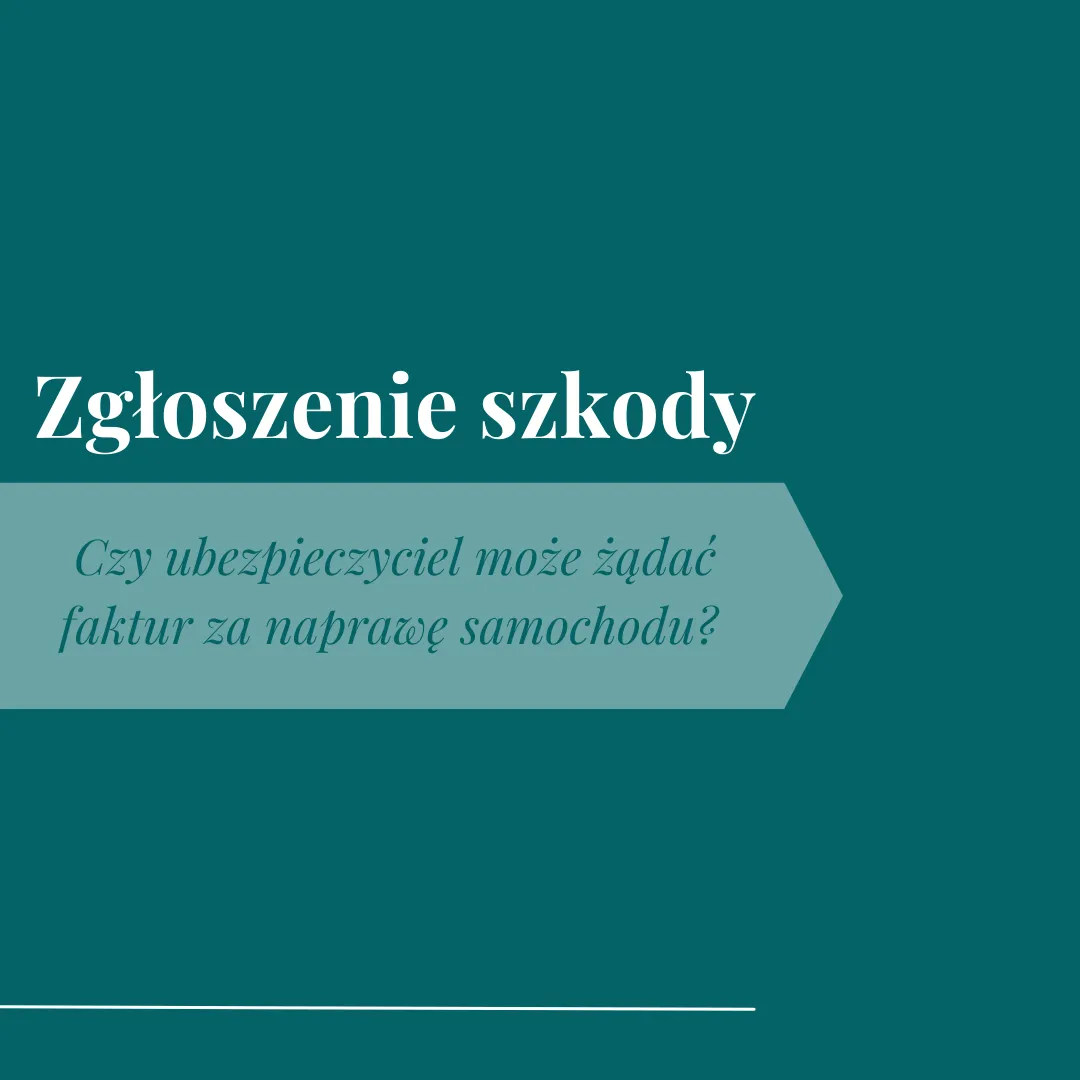Zdjęcie Czy ubezpieczyciel może żądać faktur za naprawę i co to oznacza dla Ciebie?